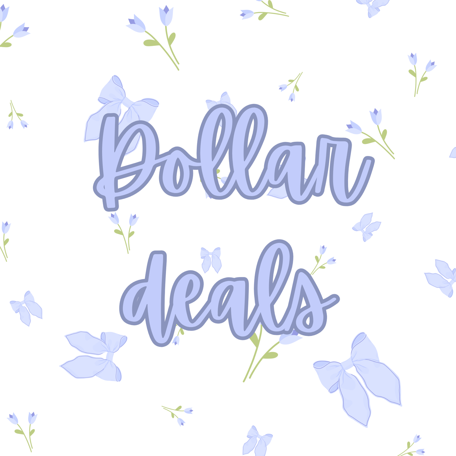 DOLLAR DEALS